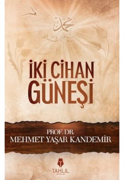 İki Cihan Güneşi