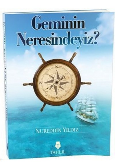 Geminin Neresindeyiz?