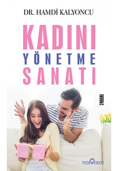 Kadını Yönetme Sanatı