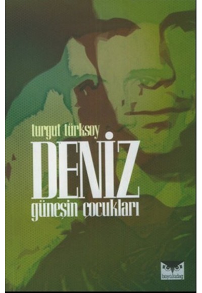 Deniz - Güneşin Çocukları