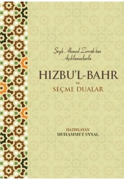 Hızbu'l Bahr ve Seçme Dualar
