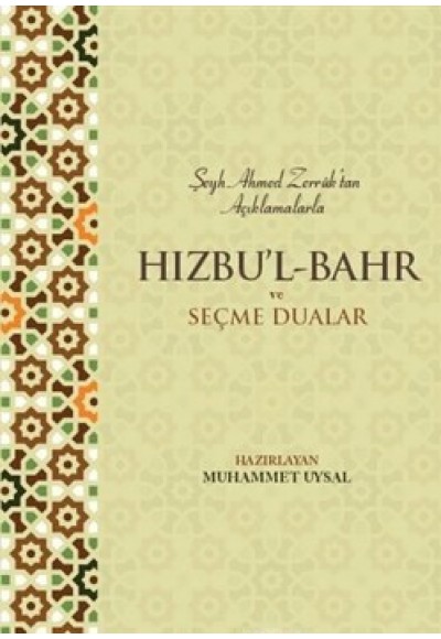 Hızbu'l Bahr ve Seçme Dualar