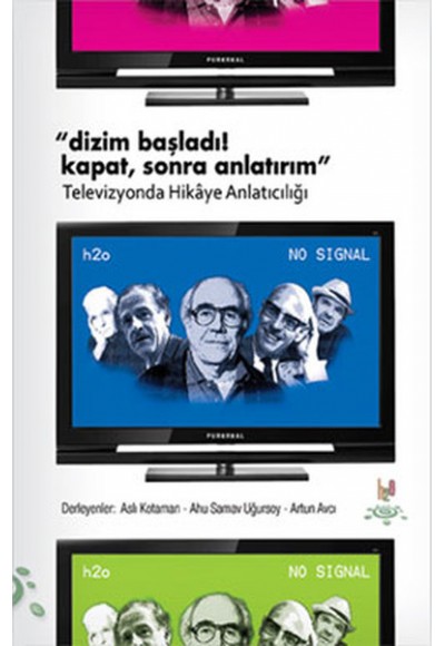 Dizim Başladı! Kapat, Sonra Anlatırım  Televizyonda Hikaye Anlatıcılığı