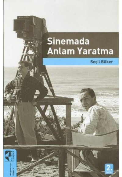 Sinemada Anlam Yaratma