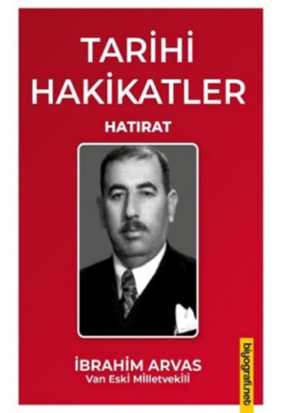 Tarihi Hakikatler - Hatırat