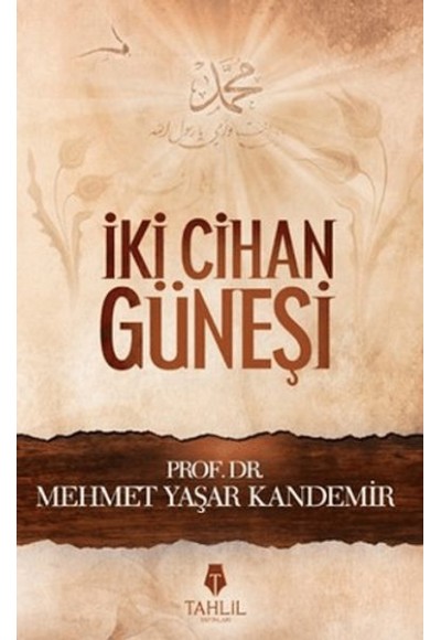 İki Cihan Güneşi