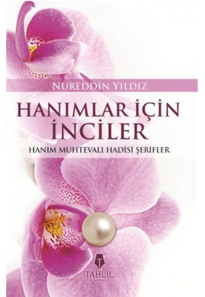 Hanımlar İçin İnciler