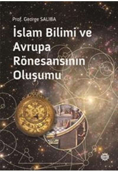 İslam Bilimi ve Avrupa  Rönesansının Oluşumu