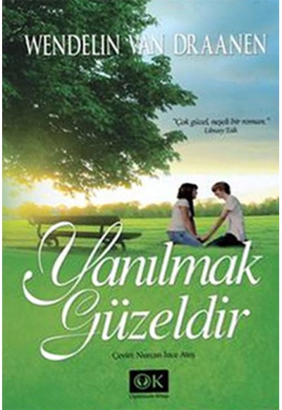 Yanılmak Güzeldir