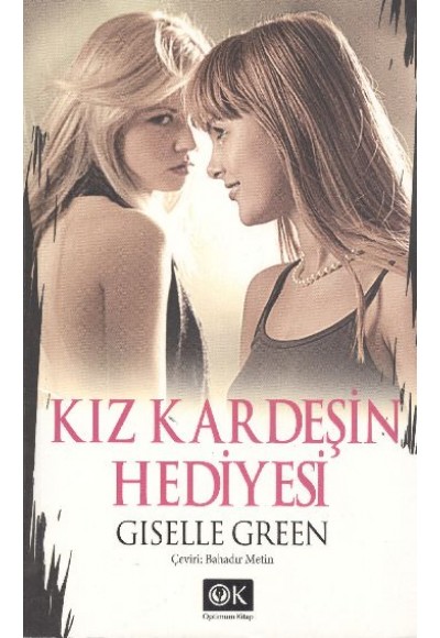 Kız Kardeşin Hediyesi
