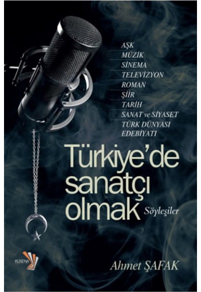 Türkiye'de Sanatçı Olmak - Söyleşiler