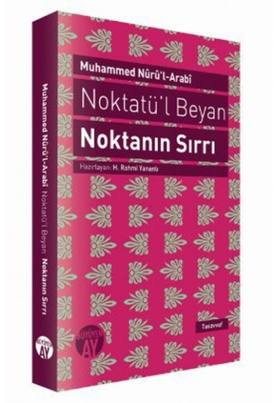 Noktatül Beyan - Noktanın Sırrı