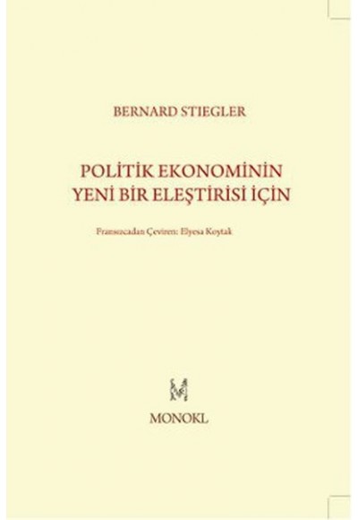 Politik Ekonominin Yeni Bir Eleştirisi İçin