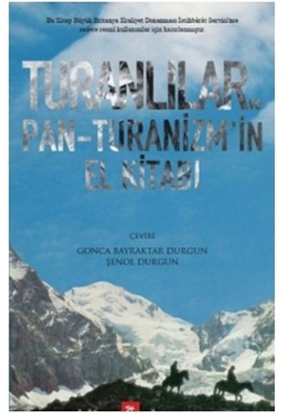 Turanlılar ve Pan-Turanizm'in El Kitabı