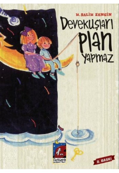 Devekuşları Plan Yapmaz