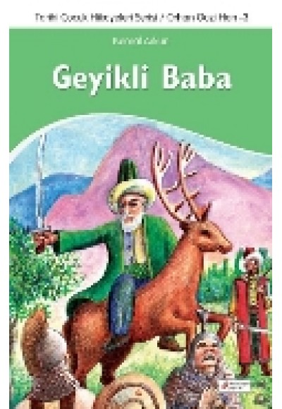 Geyikli Baba  Orhan Gazi Han -3