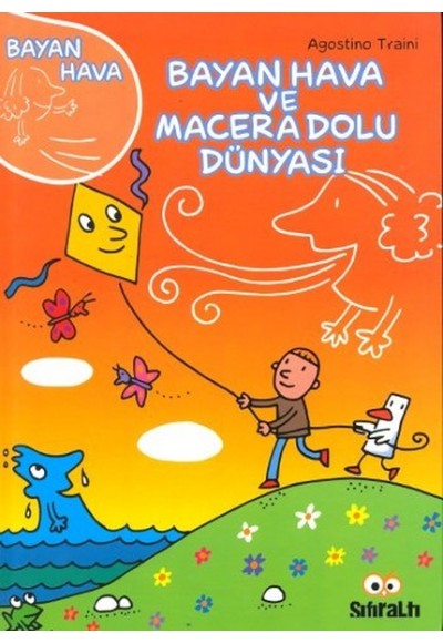 Bayan Hava ve Macera Dolu Dünyası