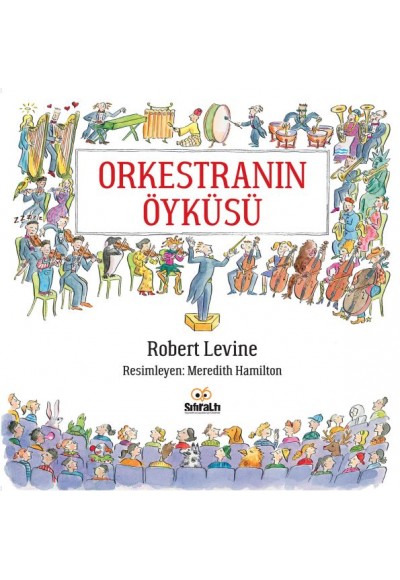 Orkestranın Öyküsü