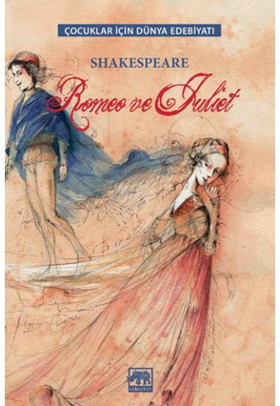 Çocuklar İçin Dünya Edebiyatı - Romeo ve Juliet