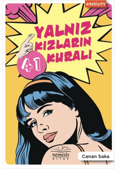 Yalnız Kızların 41 Kuralı