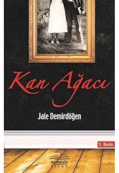 Kan Ağacı