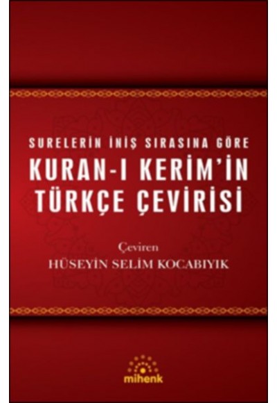 Kuran-ı Kerim’in Türkçe Çevirisi (Ciltli)