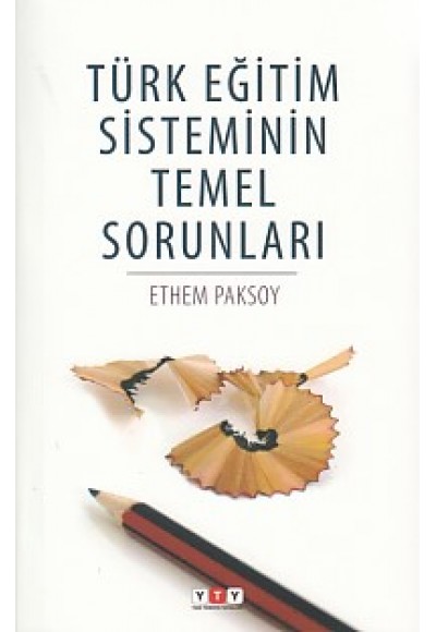 Türk Eğitim Sisteminin Temel Sorunları