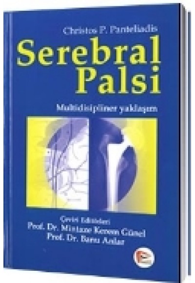 Serebral Palsi  Multidisipliner Yaklaşım