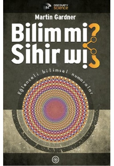 Bilim mi? Sihir mi?