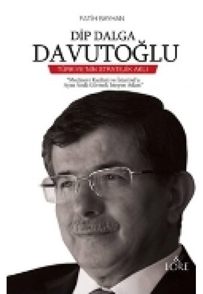 Dip Dalga Davutoğlu