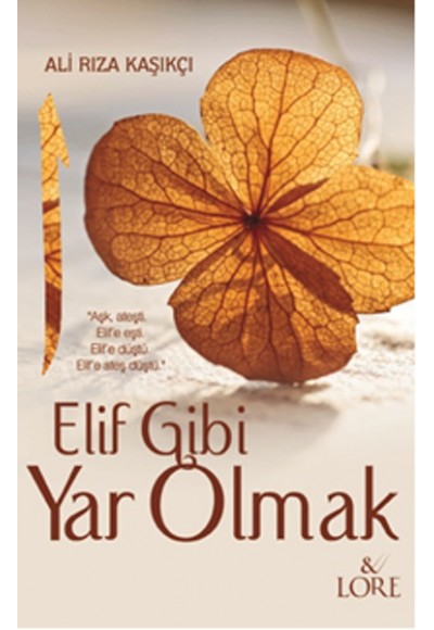 Elif Gibi Yar Olmak