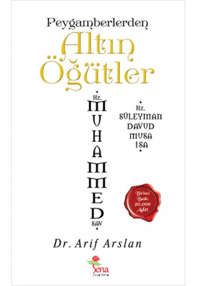 Peygamberlerden Altın öğütler