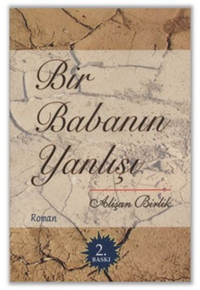 Bir Babanın Yanlışı