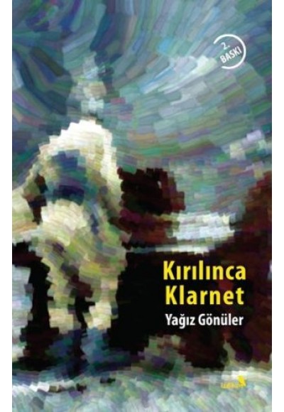 Kırılınca Klarnet