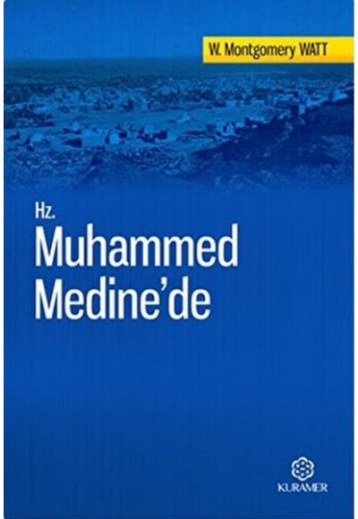 Hz. Muhammed Medine'de