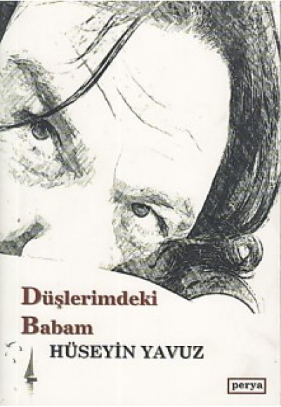 Düşlerimdeki Babam