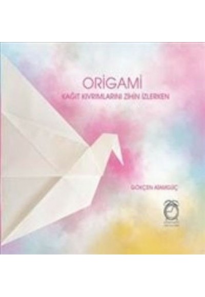 Origami Kağıt Kıvrımlarını Zihin İzlerken