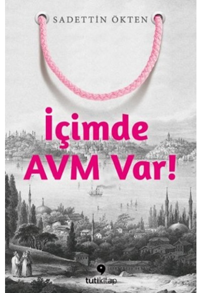İçimde Avm Var!