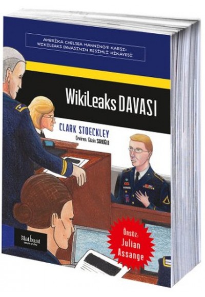 Wikileaks Davası: Amerika Chelsea Manning’e Karşı
