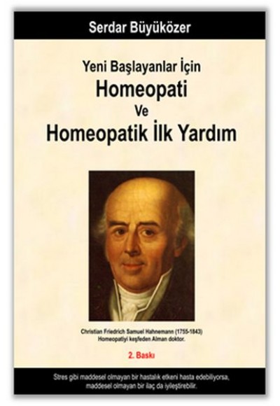 Yeni Başlayanlar İçin Homeopati ve Homeopatik İlk Yardım