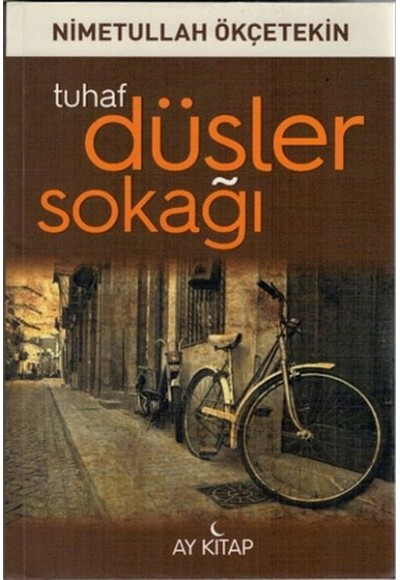 Tuhaf Düşler Sokağı