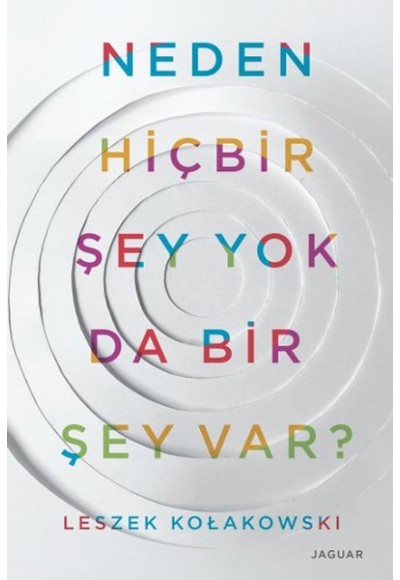 Neden Hiçbir Şey Yok Da Bir Şey Var