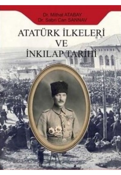 Atatürk İlkeleri ve İnkılap Tarihi