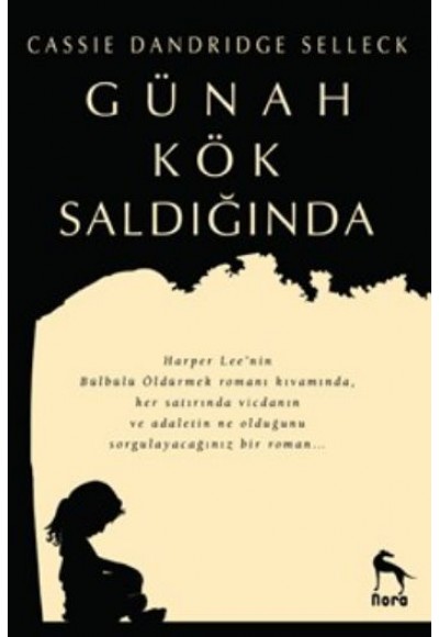 Günah Kök Saldığında