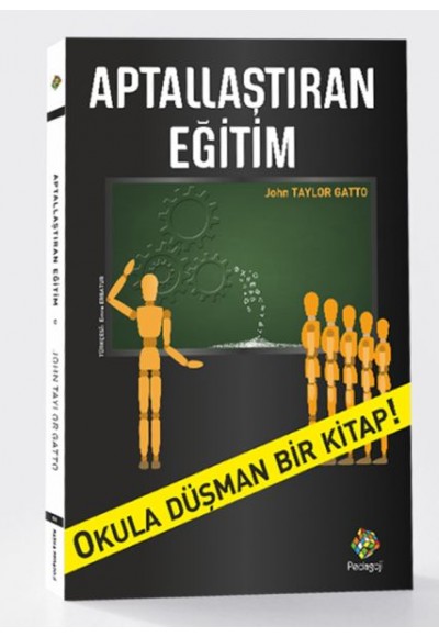 Aptallaştıran Eğitim