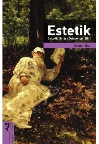 Estetik  Gerçekliği Sanatsal Özümsemenin Bilimi