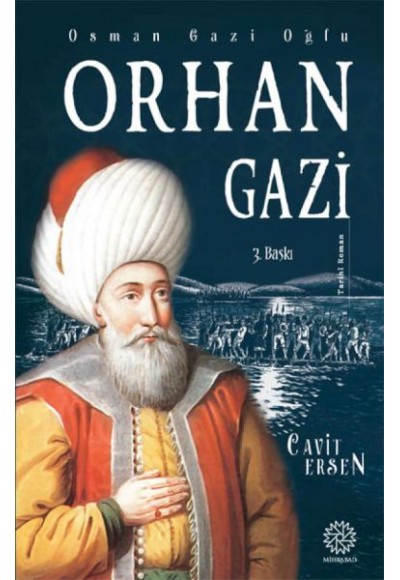 Osman Gazi Oğlu Orhan Gazi