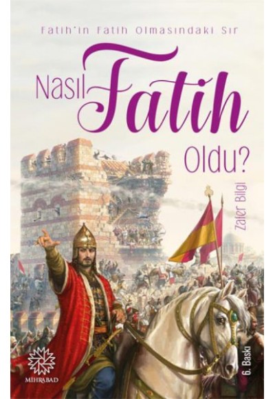 Nasıl Fatih Oldu?