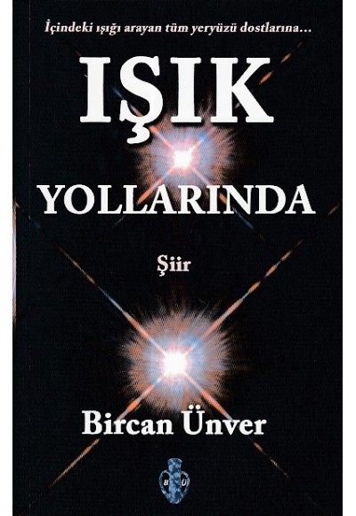 Işık Yollarında