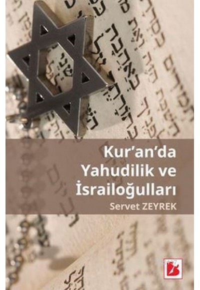 Kur'an'da Yahudilik Ve İsrailoğulları